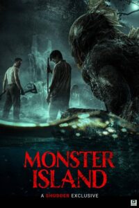 Monster Island (2025) – Hollywood