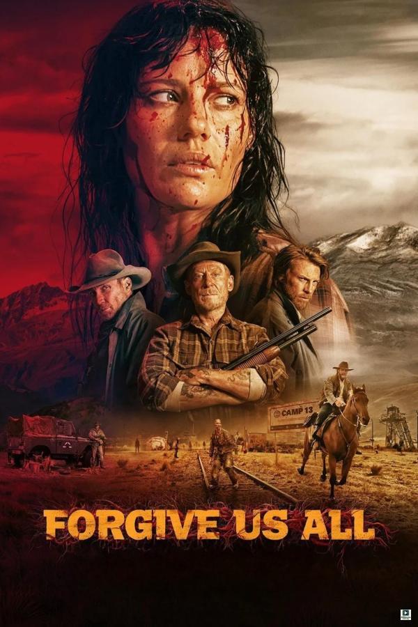 Forgive Us All (2025)