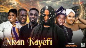 Nkan Kayefi (2025) – Yoruba
