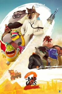 The Bad Guys 2 (2025) – Hollywood