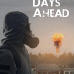 The Days Ahead (2025)