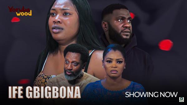 Ife Gbigbona (2025)